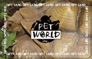 Pet World Gift Card